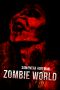 [Zombie Apocalypse 03] • Zombie World